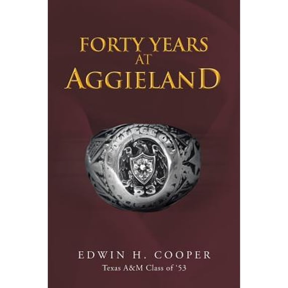 Pre-Owned Forty Years at Aggieland (Paperback) 1481740504 9781481740500