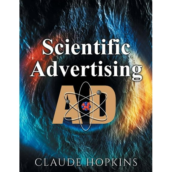 Scientific Advertising