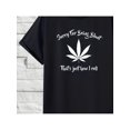 thumbnail image 1 of Camiseta gráfica para hombre "Sorry for Being Blunt, That's Just How I Roll" (100 % algodón, 220 g), gruesa, suave y transpirable, corte holgado, informal, con diseño de hojas. Fabricada en EE. UU., e, 1 of 6