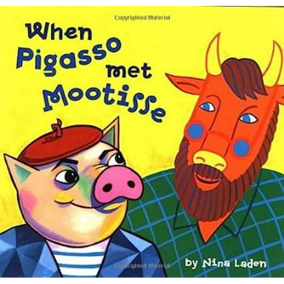 Pre-Owned When Pigasso Met Mootisse (Hardcover) 0811811212 9780811811217