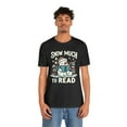 thumbnail image 4 of Snow Much to Read Snowman Reading Christmas Unisex Shirt, 4 of 6