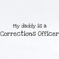 thumbnail image 2 of CafePress - My Daddy Is A Corrections Off Infant Bodysuit - Baby Light Bodysuit, Size Newborn - 24 Months, 2 of 4