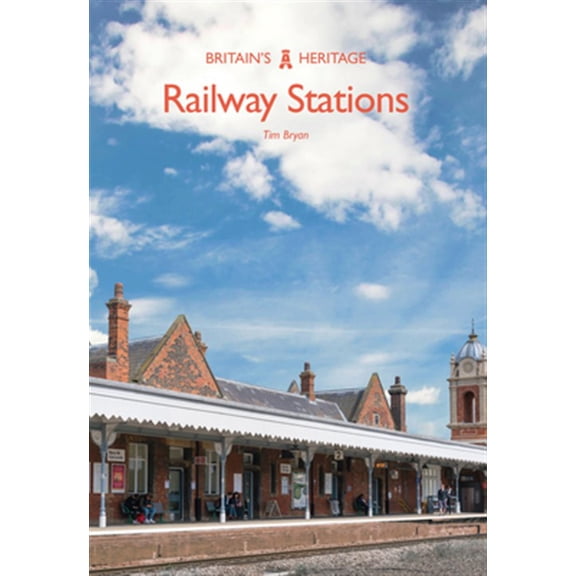 Pre-Owned Britain's Heritage Series: Railway Stations (Paperback)