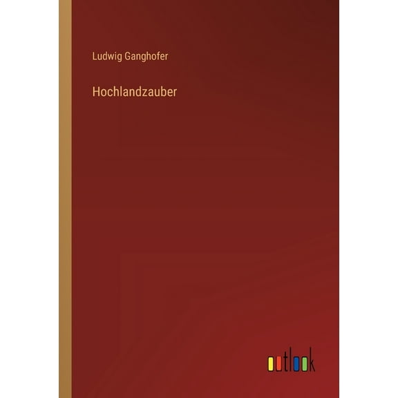 Hochlandzauber (Paperback)