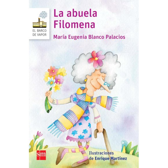 LA ABUELA FILOMENA SM DE EDICIONES MARIA BLANCO PALACIOS