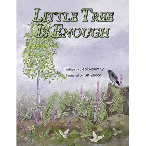 Little Tree is Enough, (Paperback)