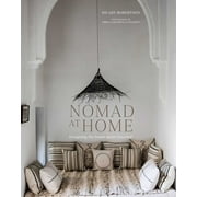 Nomad at Home : Designing the home more traveled (Hardcover)