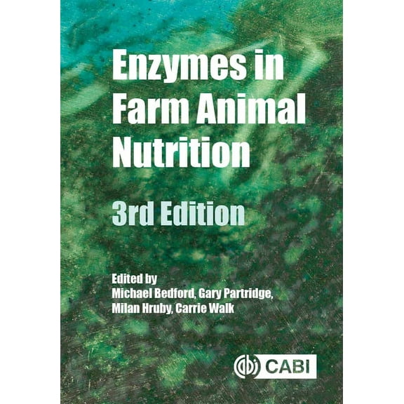 Enzymes in Farm Animal Nutrition, (Hardcover)