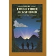 thumbnail image 1 of Pre-Owned Where Two or Three Are Gathered: Essays on Friendship (Paperback) 1948969025 9781948969024, 1 of 1