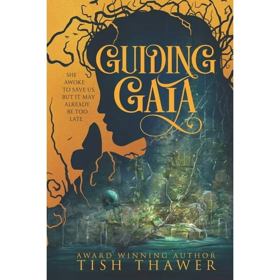 Guiding Gaia, (Paperback)