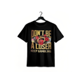 thumbnail image 1 of Dare to Gamble in Style – 'DoN'T Be a LoSeR KeeP GaMBLiNG' T-Shirt for adventurers, 1 of 6