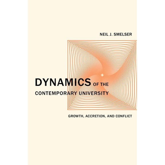 Clark Kerr Lectures on the Role of Highe Dynamics of the Contemporary University: Growth, Accretion, and Conflict Volume 3, Book 3, (Hardcover)