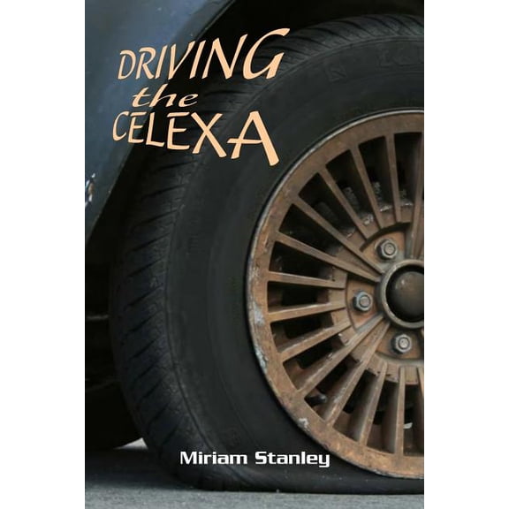 Driving The Celexa (Paperback)