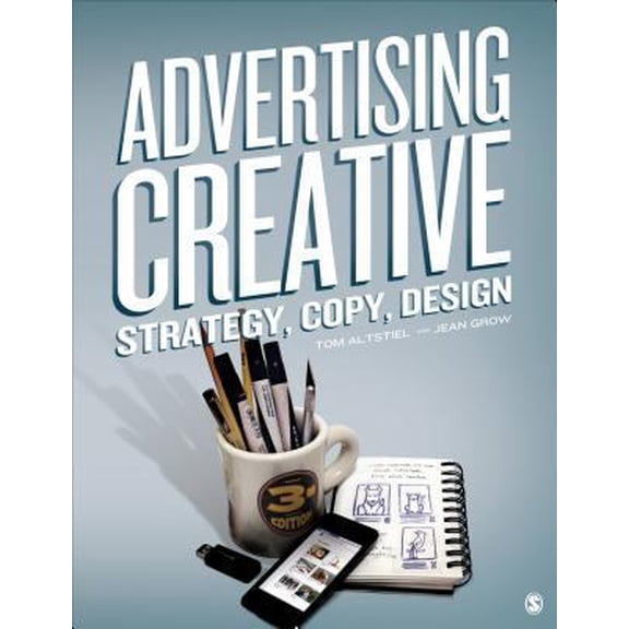 Pre-Owned Advertising Creative: Strategy, Copy, and Design (Paperback) 1452203636 9781452203638