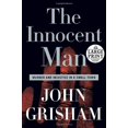 thumbnail image 1 of Pre-Owned The Innocent Man: Murder and Injustice in a Small Town, 9780739326732, 0739326732, Hardcover,, 1 of 1