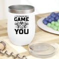 thumbnail image 2 of I'd Pause My Game for You, Gamer Boyfriend, Girlfriend, Wife, Husband or Couple, White 12oz Wine Tumbler, 2 of 5
