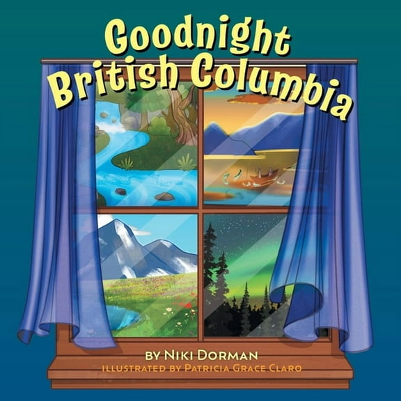 Goodnight British Columbia, (Paperback)