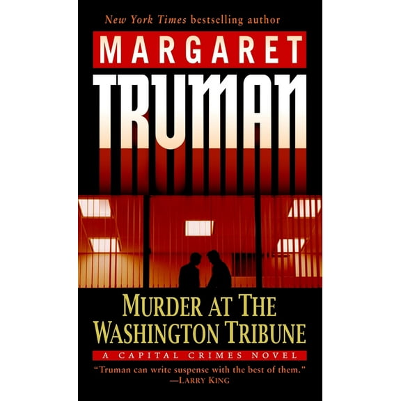 Pre-Owned Murder at the Washington Tribune: A Capital Crimes Novel (Mass Market Paperback) 0345478207 9780345478207