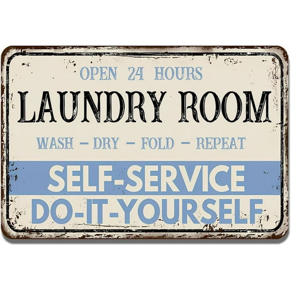 Laundry Room Metal Tin Sign Self Service Wash Dry Fold Vintage Wall Art Decor for Friends and Family 12x8 Inches