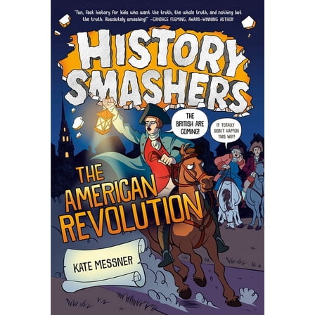 History Smashers History Smashers: The American Revolution, (Paperback)