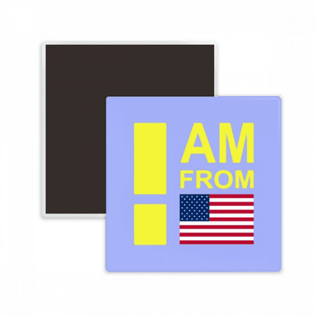 

I Am From United States Art Deco Fashion Square Ceracs Fridge Magnet Keepsake Memento