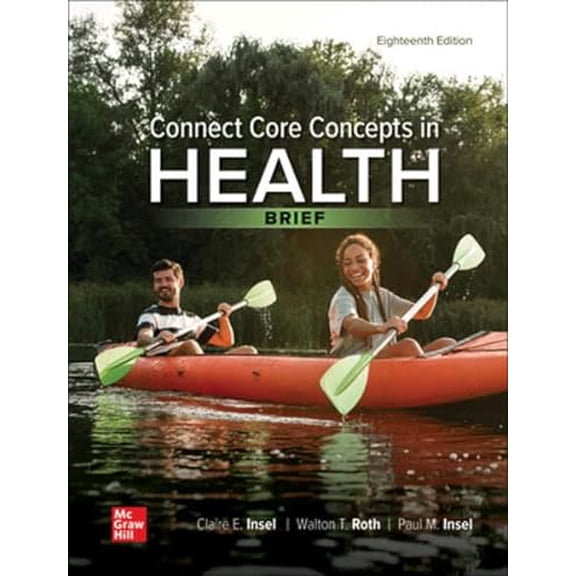Pre-Owned Loose Leaf for Connect Core Concepts in Health, BRIEF edition, 9781265493684, 1265493685, Paperback, 18 edition