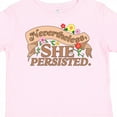 thumbnail image 4 of Inktastic Nevertheless, She Persisted Boys or Girls Toddler T-Shirt, 4 of 5