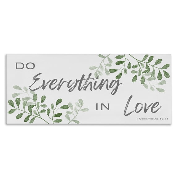 Stupell Industries Do Everything in Love Botanicals Quotes and Sayings Painting Wrapped Canvas Canvas Art Print Wall Art, 24 x 10