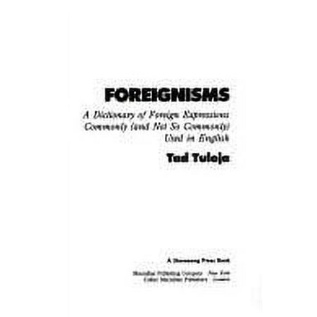 Foreignisms, Used [Hardcover]