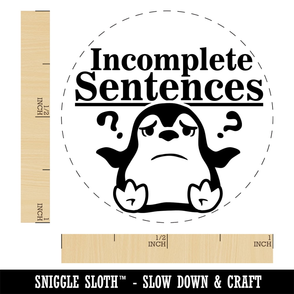 Incomplete Sentences Confused Penguin Teacher Student Self-Inking Rubber Stamp Ink Stamper - Fuchsia Ink - Medium 1 Inch