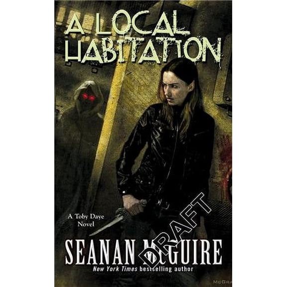 A Local Habitation (Toby Daye Book 2) (Paperback)