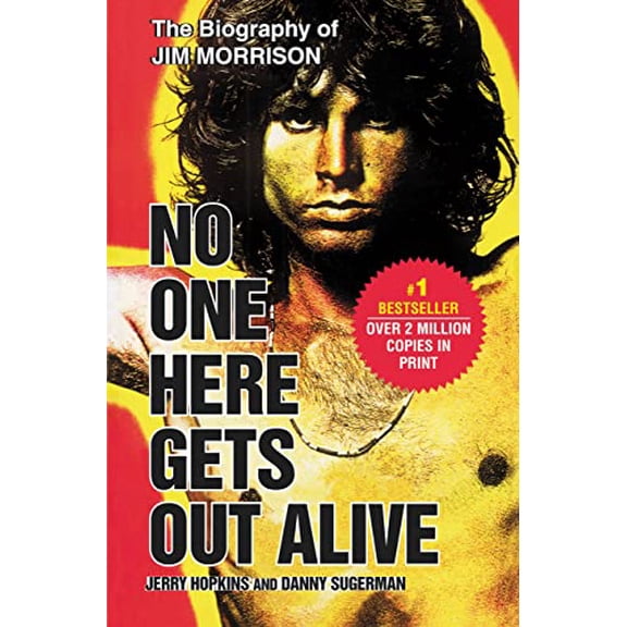 Pre-Owned No One Here Gets Out Alive (Paperback) 0446697338 9780446697330
