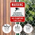 thumbnail image 4 of No Dumping Sign, Video Surveillance Sign, No Dumping Fine $500 Sign,, 4 of 8