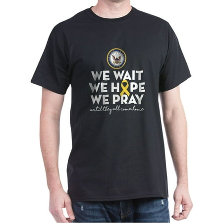 Wait Training T-shirt - CafePress - Navy We Wait Hope Pray - 100% Cotton T-Shirt