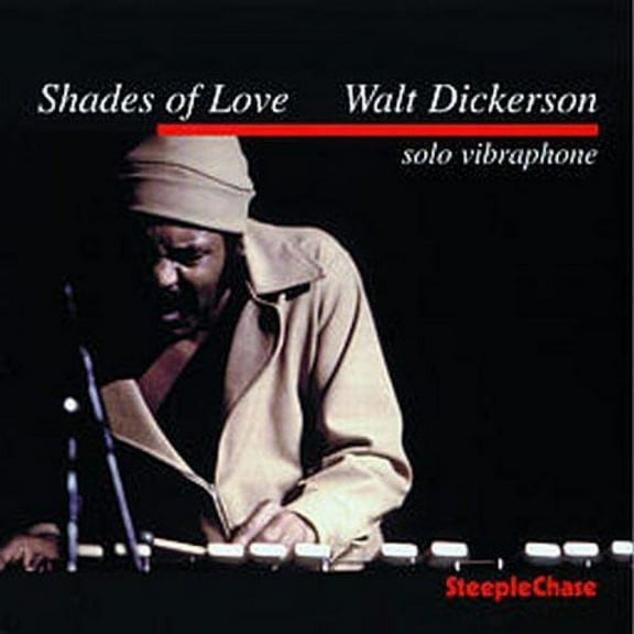 Walt Dickerson - Shades of Love - Music & Performance - CD