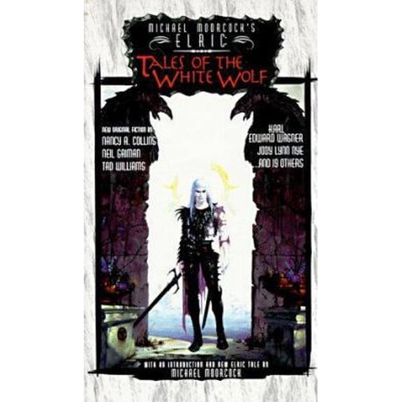 Pre-Owned Tales of the White Wolf (Michael Moorcock's Elric) (Unknown) 1565041747 9781565041745