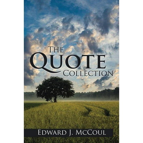 The Quote Collection (Paperback)