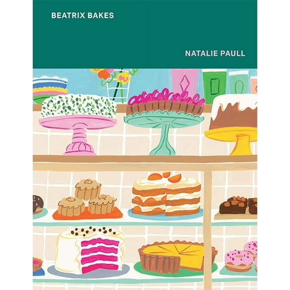 Beatrix Bakes (Hardcover)