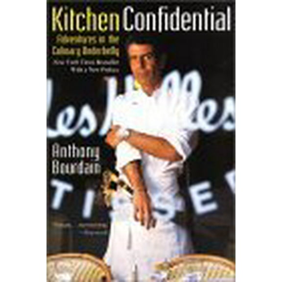 Pre-Owned Kitchen Confidential: Adventures in the Culinary Underbelly (Paperback) 0060934913 9780060934910