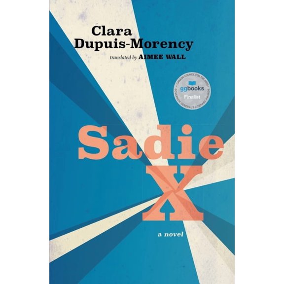 Literature in Translation Sadie X, (Paperback)