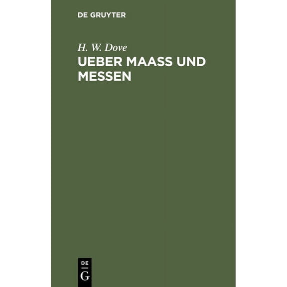 Ueber Maass Und Messen, (Hardcover)