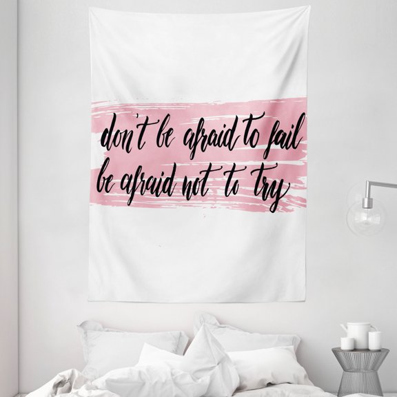 Lifestyle Decor Tapestry, Do Not Be Afraid to Fail Be Afraid Not to Try Motivation Quote Print, Wall Hanging for Bedroom Living Room Dorm Decor, 60W X 80L Inches, Baby Pink Black, by Ambesonne