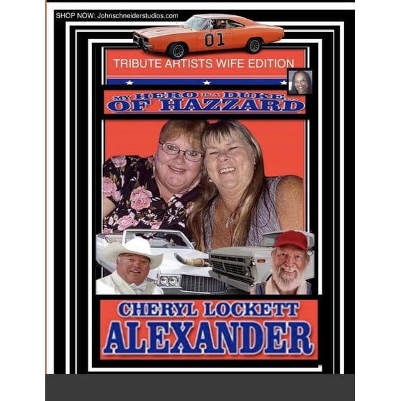 My Hero Is a Duke...of Hazzard Tribute Artist Wife Edition (Paperback)