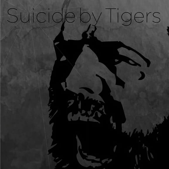 Suicide By Tigers - Suicide By Tigers - Rock - Vinyl
