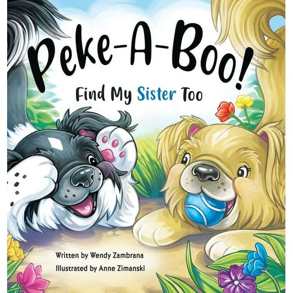 Peke-A-Boo! Find My Sister Too, (Hardcover)