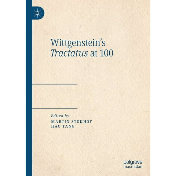 Wittgenstein's Tractatus at 100, (Hardcover)