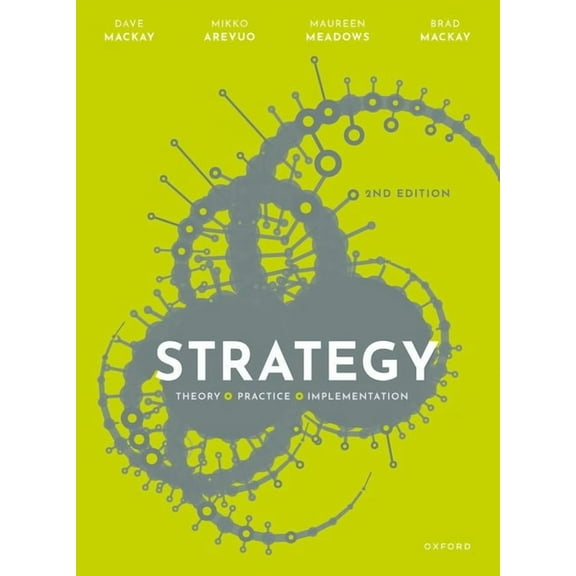 Strategy: Theory, Practice, Implementation, (Paperback)