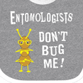 thumbnail image 4 of Inktastic Entomologists Bug White Text Boys or Girls Baby Bib, 4 of 4