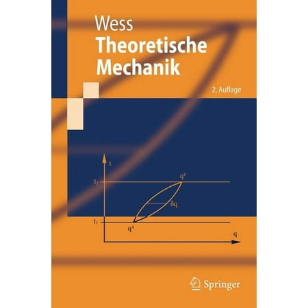 Springer-Lehrbuch Theoretische Mechanik (Paperback)