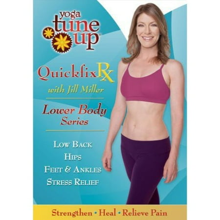 Yoga Tune Up: Quickfix Rx - Lower Body Series